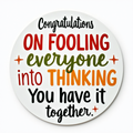 Congratulations on fooling everyone into thinking you have it together.