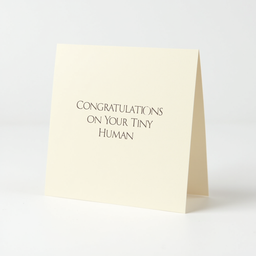 Congratulations on Your Tiny Human