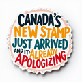 Canada's new stamp just arrived and it's already apologizing